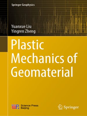 cover image of Plastic Mechanics of Geomaterial